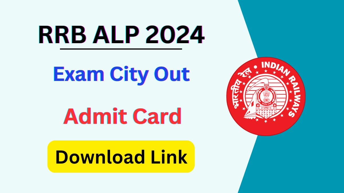 RRB ALP Admit Card 2024